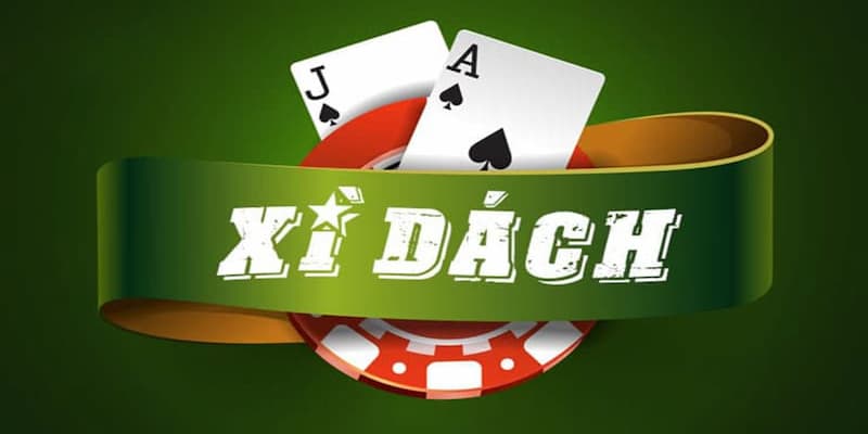 Xì dách - Luật chơi thú vị của game 