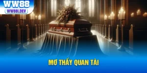 thumb mơ thấy quan tài